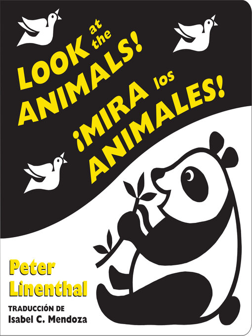 Cover image for Look at the Animals!/¡Mira los animales! (Bilingual English-Spanish Edition)